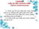 Bài giảng Luật kinh doanh - Chương 5: Giải quyết tranh chấp trong kinh doanh