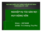 Tiểu luận: Nghiệp vụ tài sản nợ - huy động vốn