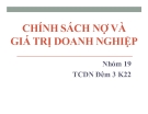 Thuyết trình: Chính sách nợ và giá trị doanh nghiệp