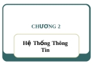 Bài giảng Hệ thống thông tin quản lý: Chương 2 - ThS. Thái Kim Phụng