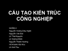 Thuyết trình cấu tạo kiến trúc công nghiệp: Kết cấu dây căng