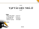 Thuyết trình tập tài liệu nhà ở: Biệt thự đẹp và các kiểu biệt thự ở nước ta hiện nay