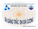 Bài giảng Trắc địa đại cương - Th.S Nguyễn Tấn Lực