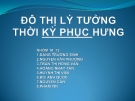 Báo cáo Bài tập Lịch sử đô thị - Đô thị lý tưởng thời kì Phục Hưng