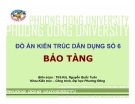 Đồ án Kiến trúc dân dụng số 6: Bảo tàng