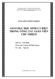 SKKN: Giáo dục học sinh cá biệt trong công tác giáo viên chủ nhiệm