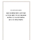 SKKN: Một số hình thức giúp trẻ 4-5 tuổi  hiểu về giá trị dinh dưỡng và VSATTP thông qua các hoạt động