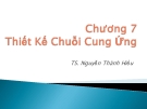 Bài giảng Quản trị tác nghiệp: Chương 7 - TS. Nguyễn Thành Hiếu