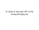 Bài giảng Thị trường bất động sản: Chương 6 - Trần Kim Chung