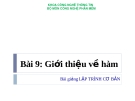 Bài giảng Lập trình cơ bản bài 9: Giới thiệu về hàm