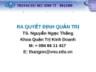 Bài giảng Ra quyết định quản trị: Chương 5 - TS. Nguyễn Ngọc Thắng