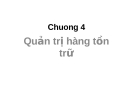 Bài giảng Quản trị sản xuất và tác nghiệp: Chương 4 - TS. Trương Minh Đức