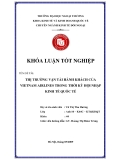 Khóa luận tốt nghiệp: Thị trường vận tải khách hàng của Vietnam Airlines trong thời kỳ hội nhập kinh tế quốc tế