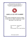 Khóa luận tốt nghiệp: Hoạt động marketing truyền thông xã hội (Social Media Marketing) trên thế giới và tại Việt Nam