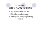 Bài giảng Quản trị học - Chương: Chức năng tổ chức