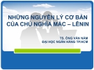 Bài giảng Những nguyên lý cơ bản của chủ nghĩa Mác – Lênin -  TS.  Ông Văn Nam