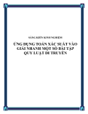 SKKN: Ứng dụng toán xác suất vào giải nhanh một số bài tập quy luật di truyền