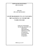 Tiểu luận: Vấn đề thanh khoản của các ngân hàng Việt Nam trong các năm 2007-2009 và khả năng 2010