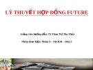 Tiểu luận: Lý thuyết hợp đồng Future