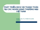 Thuyết trình: Giải pháp phát triển dịch vụ thanh toán quốc tế tại các ngân hàng thương mại Việt Nam