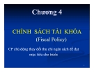 Bài giảng Kinh tế vĩ mô: Chương 4 - TS. Phan Nữ Thanh Thủy