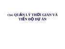 Bài giảng Quản lý dự án: Chương 4 - TS. Phùng Tấn Việt