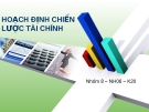 Thuyết trình tài chính: Hoạch định chiến lược tài chính