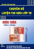 Chuyên đề luyện thi vào lớp 10 môn Toán phần số học - Trần Trung Chính