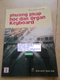 Phương pháp học đàn Organ Keyboard: Tập 2 - Lê Vũ