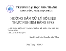 Bài giảng Hướng dẫn xử lý số liệu thực nghiệm bằng SPSS