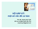 Bài giảng Hô hấp ký - một số vấn để cơ bản - Ths. Bs. Huỳnh Anh Tuấn