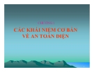 Bài giảng An toàn điện - Chương 1: Các khái niệm cơ bản về an toàn điện