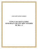 SKKN: Nâng cao chất lượng sinh hoạt chuyên môn tổ khối Dự bị 1,2