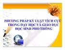 Phương pháp kỷ luật tích cực trong dạy học và giáo dục học sinh phổ thông: Chương 2