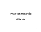 Bài giảng Phân tích trái phiếu - Lê Văn Lâm