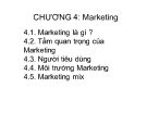 Bài giảng Quản trị marketing: Chương 4 - Marketing