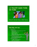 Bài giảng Lý thuyết hạch toán kế toán - GV: Đào Nam Giang, Lê Minh Phương