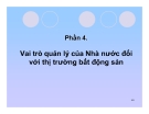 Bài giảng Thị trường bất động sản: Phần 4 - TS. Trần Tiến Khai