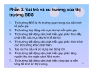 Bài giảng Thị trường bất động sản: Phần 3 - TS. Trần Tiến Khai