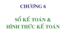 Bài giảng Nguyên lý kế toán: Chương 6 - GV. Phạm Thanh Liêm