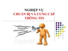 Bài giảng Quản trị văn phòng: Nghiệp vụ chuẩn bị và cung cấp thông tin