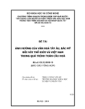 Đề tài Báo cáo: Ảnh hưởng của văn hoá Tây Âu, Bắc Mỹ đối với thế giới và Việt Nam trong quá trình toàn cầu hoá