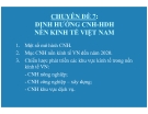 Chuyên đề 7: Định hướng công nghiệp hóa hiện đại hóa nền kinh tế Việt Nam - TS.Trần Du Lịch