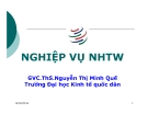 Bài giảng Nghiệp vụ ngân hàng trung ương: Chương 4 - GVC.ThS.Nguyễn Thị Minh Quế