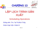 Thuyết trình: Lịch trình sản xuất