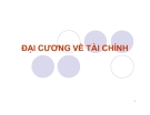 Bài giảng Đại cương về tài chính