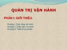 Bài giảng Quản trị vận hành: Chương 1 - Chức năng vận hành