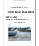 Giáo trình Mô đun Chuẩn bị sản xuất giống: Phần 2 - Lê Hải Sơn (chủ biên)