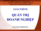 Bài giảng Quản trị doanh nghiệp – ThS. Trần Phi Hoàng