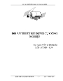 Đồ án Thiết kế dụng cụ công nghiệp - SV Nguyễn Văn Mởn